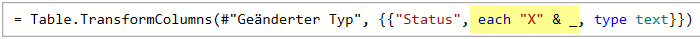 Die Funktion Table.TransformColumns mit einer Anweisung zur Transformation der Spalte Status